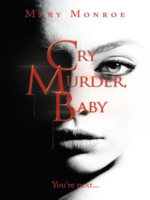 cover image of Cry Murder, Baby